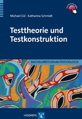 Testtheorie und Testkonstruktion - Michael Eid, Katharina Schmidt