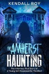 Amherst Haunting -  Kendall Roy