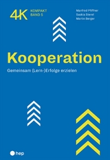 Kooperation (E-Book) - Saskia Sterel, Manfred Pfiffner, Martin Berger