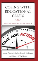 Coping with Educational Crises -  John E. McKenna,  Walter S. Polka,  Monica J. VanHusen