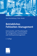 Betriebliches Fehlzeiten-Management -  Uwe Brandenburg,  Peter Nieder