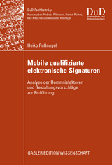 Mobile qualifizierte elektronische Signaturen - Heiko Roßnagel