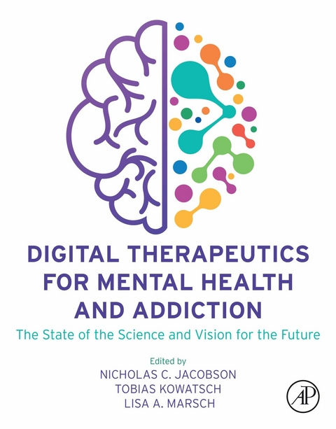 Digital Therapeutics for Mental Health and Addiction - 