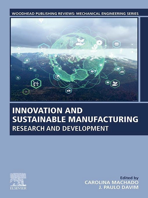 Innovation and Sustainable Manufacturing - 