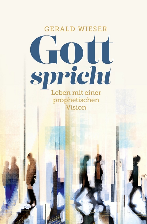 Gott spricht -  Gerald Wieser