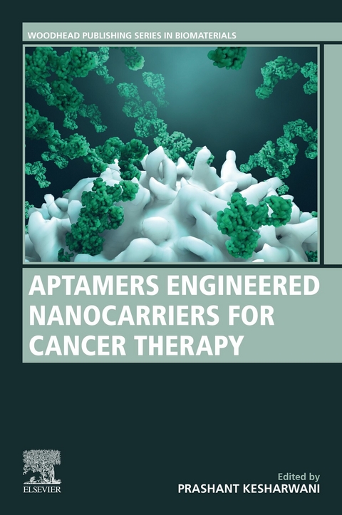Aptamers Engineered Nanocarriers for Cancer Therapy - 