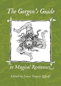 The Gorgon's Guide to Magical Resistance - 