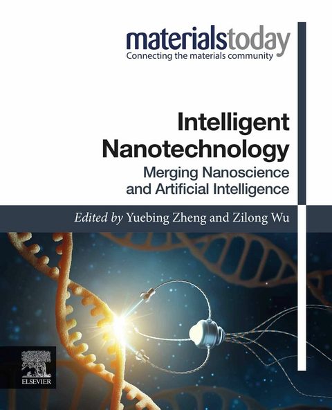 Intelligent Nanotechnology - 