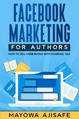 Facebook Marketing For Authors - Mayowa Ajisafe