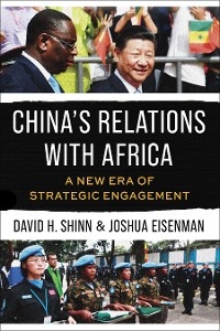 China's Relations with Africa -  Joshua Eisenman,  David H. Shinn