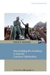Decolonising the Academy - B. Nyamnjoh