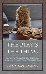Play's the Thing -  Selma Wassermann