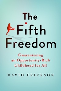 Fifth Freedom -  David Erickson