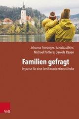Familien gefragt -  Johanna Possinger,  Jannika Alber,  Michael Pohlers,  Daniela Rauen