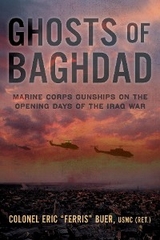 Ghosts of Baghdad -  Eric Buer