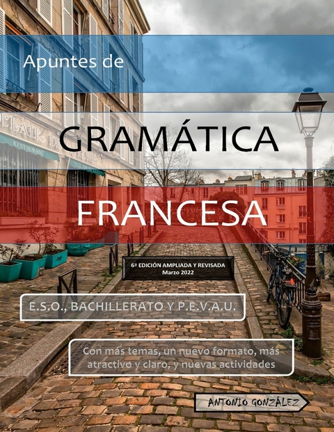 Apuntes de Gramática Francesa -  Antonio González