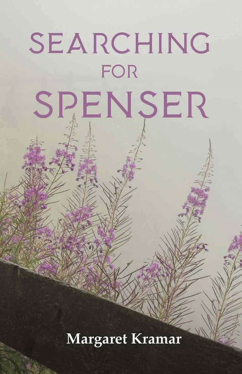Searching for Spenser : A Mother's Journey Through Grief -  Margaret Kramar