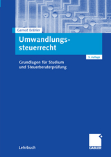 Umwandlungssteuerrecht - Gernot Brähler