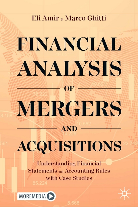 Financial Analysis of Mergers and Acquisitions -  Eli Amir,  Marco Ghitti