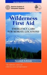 Wilderness First Aid - American Academy of Orthopaedic Surgeons (AAOS)