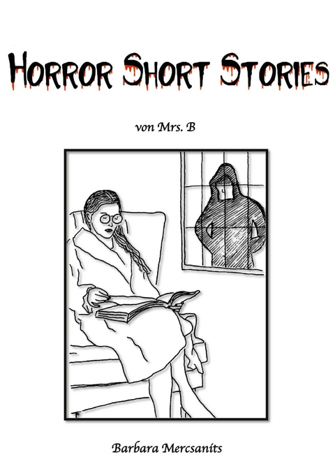 Horror Short Stories -  Barbara Mercsanits