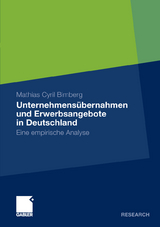 Unternehmensübernahmen und Erwerbsangebote in Deutschland - Mathias Bimberg