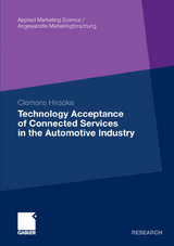 Technology Acceptance of Connected Services in the Automotive Industry - Clemens Hiraoka