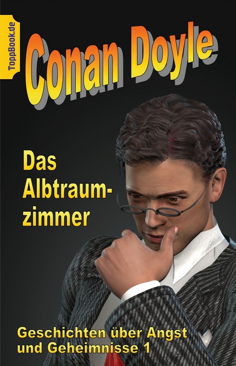 Das Albtraumzimmer -  Conan Doyle