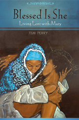 Blessed Is She - Tim Perry