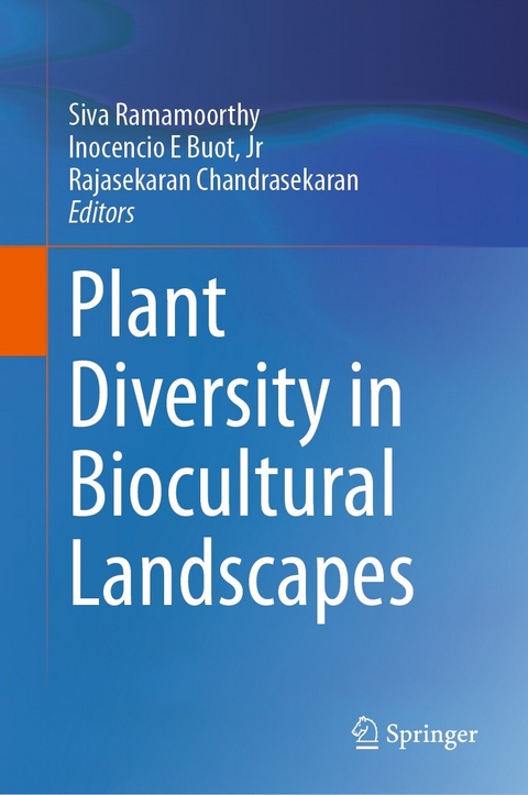 Plant Diversity in Biocultural Landscapes - 