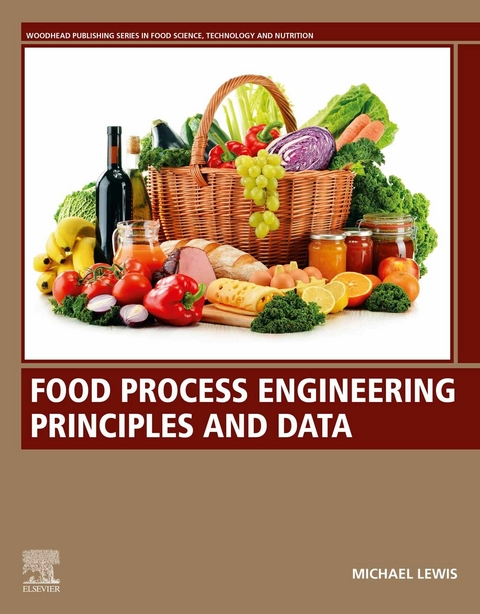 Food Process Engineering Principles and Data -  Michael Lewis