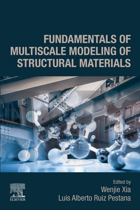 Fundamentals of Multiscale Modeling of Structural Materials - 