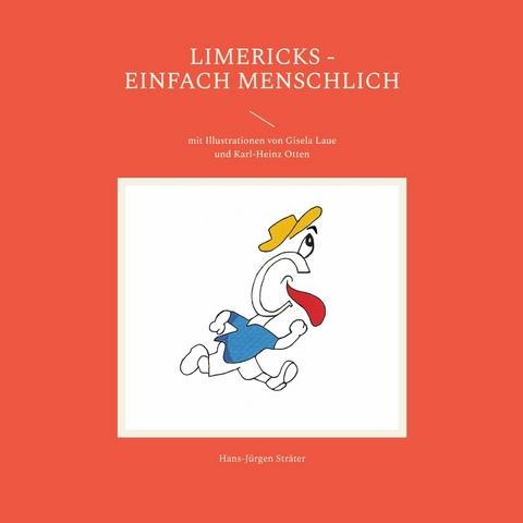 Limericks - einfach menschlich -  Hans-Jürgen Sträter