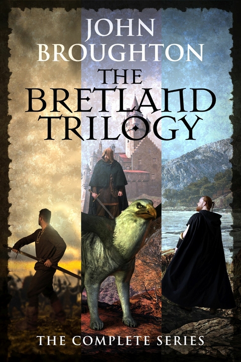 The Bretland Trilogy -  John Broughton