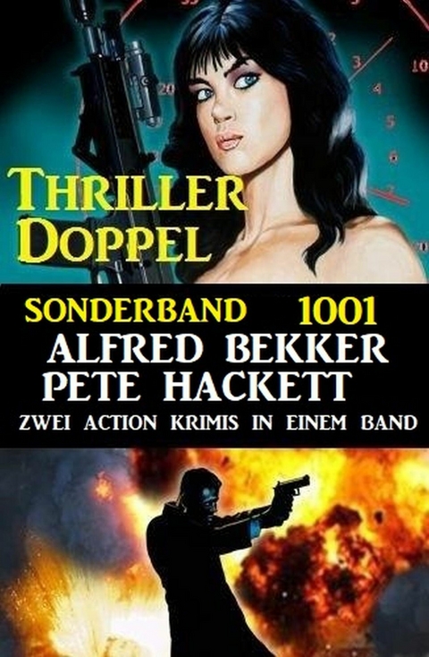 Thriller Doppel Sonderband 1001 -  Alfred Bekker,  Pete Hackett
