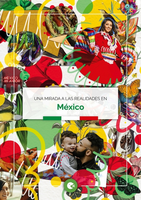 Una mirada a las realidades en México -  Mi Cuerpo Min Krop