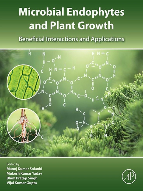 Microbial Endophytes and Plant Growth - 