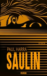 Saulin - Paul Harra