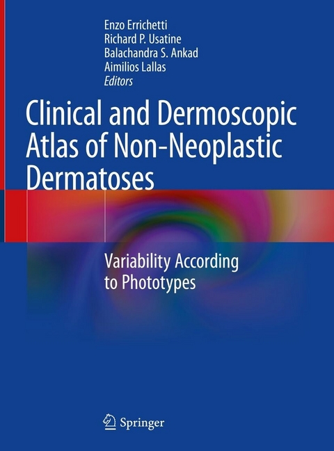 Clinical and Dermoscopic Atlas of Non-Neoplastic Dermatoses - 