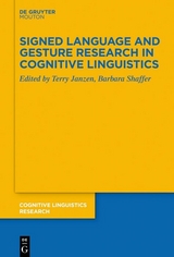 Signed Language and Gesture Research in Cognitive Linguistics - 