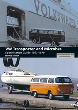 VW Transporter and Microbus Specification Guide 1967-1979 -  Vincent Molenaar,  Alexander Prinz