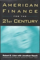 American Finance for the 21st Century -  Robert E. Litan