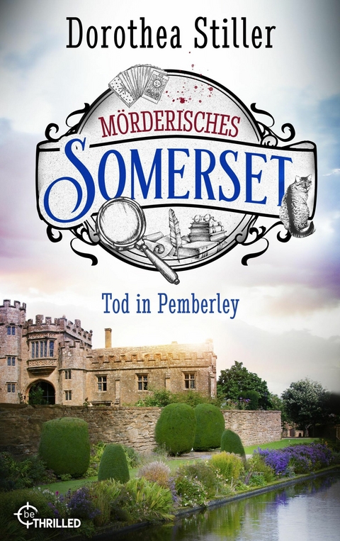 Mörderisches Somerset - Tod in Pemberley -  Dorothea Stiller