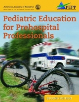 Pediatric Education for Prehospital Professionals - AAP - American Academy of Pediatrics