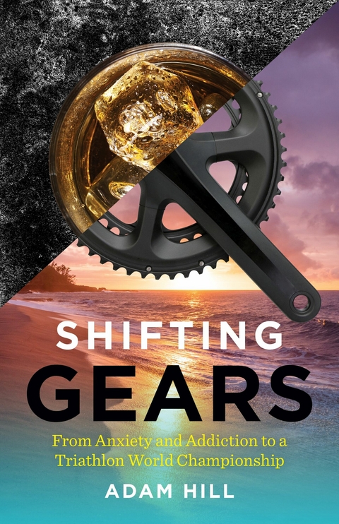 Shifting Gears -  Adam Hill