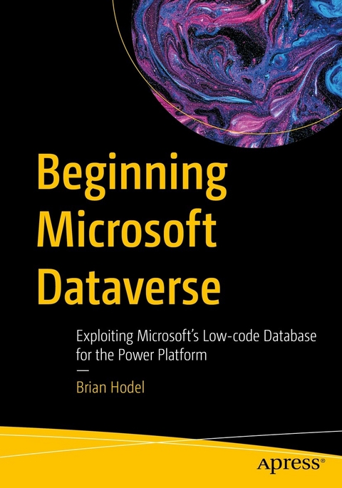 Beginning Microsoft Dataverse -  Brian Hodel