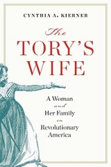 Tory's Wife -  Cynthia A. Kierner