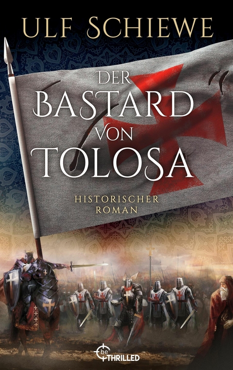 Der Bastard von Tolosa -  Ulf Schiewe