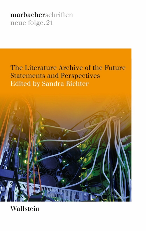 The Literature Archive of the Future - 