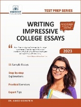 Writing Impressive College Essays - Vibrant Publishers, Dr. Aimee Weinstein